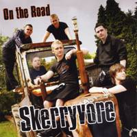 Skerryvore : On the Road